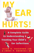 My Ear Hurts - click to enlarge My Ear Hurts