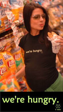We're Hungry-Short Sleeve Maternity Tee - click to enlarge We're Hungry-Short Sleeve Maternity Tee