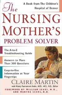 Nursing Mother's Problem Solver