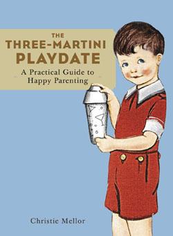 The Three-Martini Playdate - click to enlarge The Three-Martini Playdate