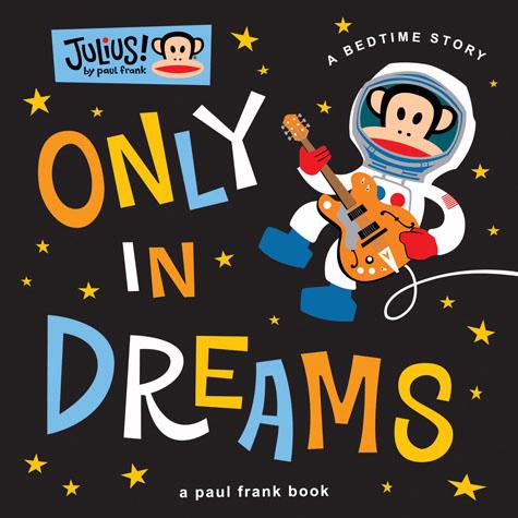 Only in Dreams: A Bedtime Story - click to enlarge Only in Dreams: A Bedtime Story