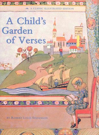A Child's Garden of Verses - click to enlarge A Child's Garden of Verses