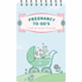 Chronicle Pregnancy To-Do's