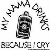 Baby Wit My Mama Drinks...Bodysuit