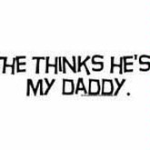 Baby Wit He Thinks He's My Daddy Bodysuit