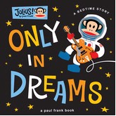 Chronicle Only in Dreams: A Bedtime Story