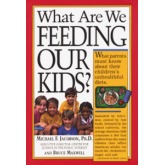 Workman Publishing What Are We Feeding Our Kids?