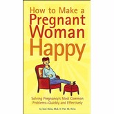 Chronicle How to Make a Pregnant Woman Happy