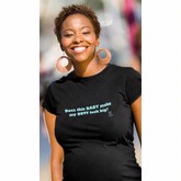 2 chix Does This Baby Make My Butt Look Big? SS Tee