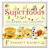 Simon and Schuster Superfoods for Babies and Children