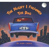 Chronicle The night I followed the dog